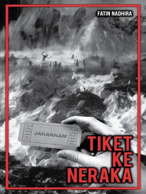 cover image of Tiket Ke Neraka